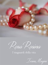 Rosa Rosina