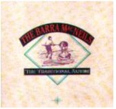 The Barra Macneils - The Traditional Album (CD)