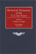 Historical Dictionary of the U.S. Air Force