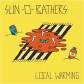 Sun-0-Bathers - Local Warming (CD)