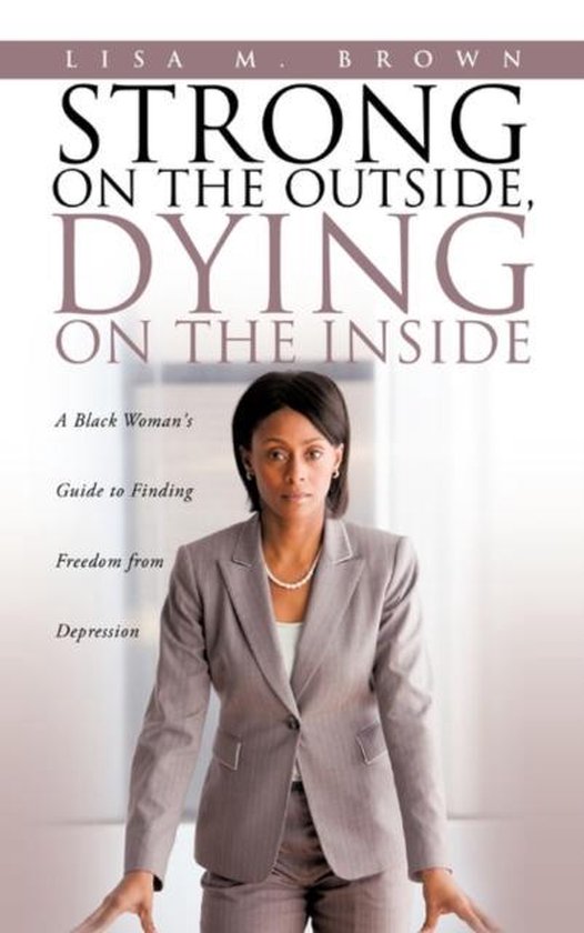 Strong on the Outside, Dying on the Inside - cover