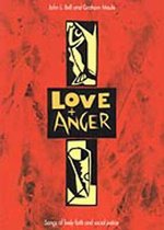 Love And Anger: v. 1