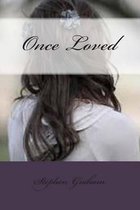 Once Loved