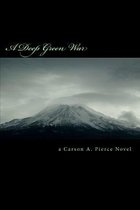 A Deep Green War