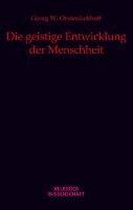 Die geistige Entwicklung der Menschheit