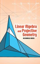 Dover Books on Mathematics - Linear Algebra and Projective Geometry
