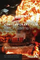 Routledge Economics and Popular Culture Series - Contemporary Film and Economics