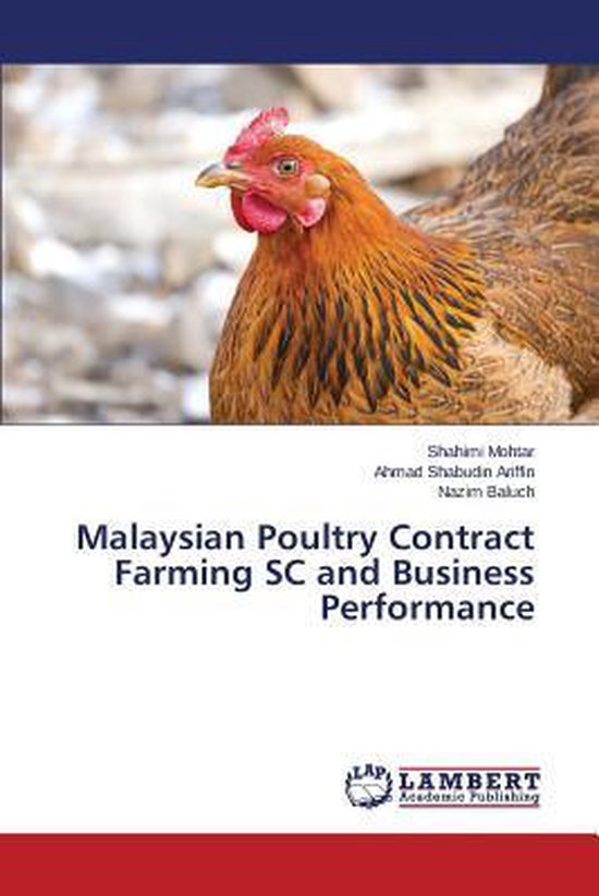 Malaysian Poultry Contract Farming SC and Business Performance, Mohtar