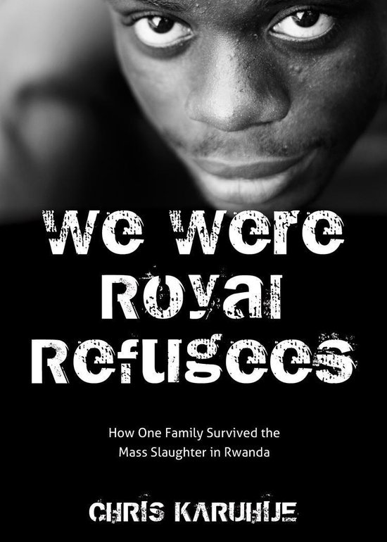 We Were Royal Refugees - cover