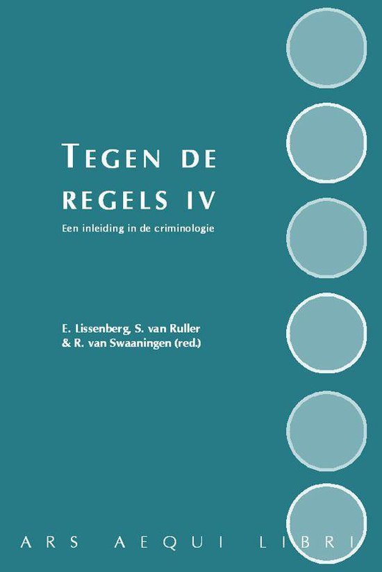 Cover van het boek 'Tegen de regels / IV / druk 2' van S. E. Lissenberg