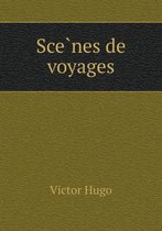 Scènes de Voyages