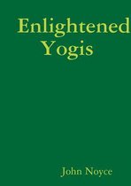 Enlightened Yogis