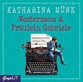 Münk, K: Westermann & Fräulein Gabriele/CDs