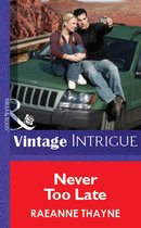 Omslag Never Too Late (Mills & Boon Vintage Intrigue)