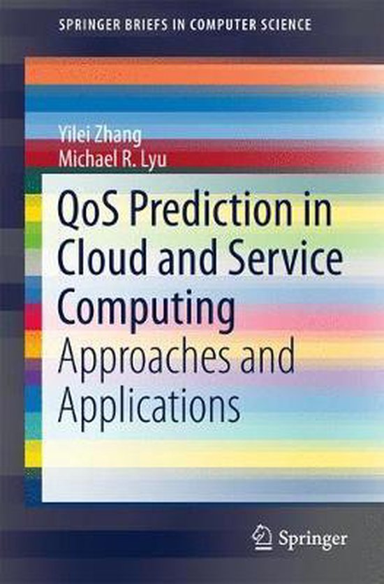 QoS Prediction in Cloud and Service Computing - cover