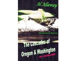 The Cascades of Oregon and Washington