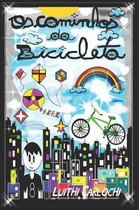 OS Caminhos Da Bicicleta