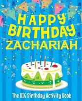 Happy Birthday Zachariah - The Big Birthday Activity Book