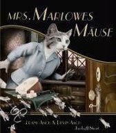 Mrs. Marlowes Mäuse