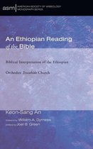 American Society of Missiology Monograph-An Ethiopian Reading of the Bible