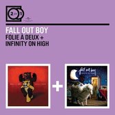 Follie a Deux/Infinity on High