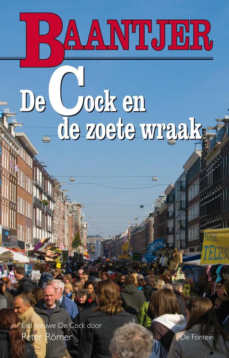Omslag van Baantjer 79 - De Cock en de zoete wraak