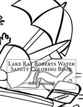 Lake Ray Roberts Water Safety Coloring Book