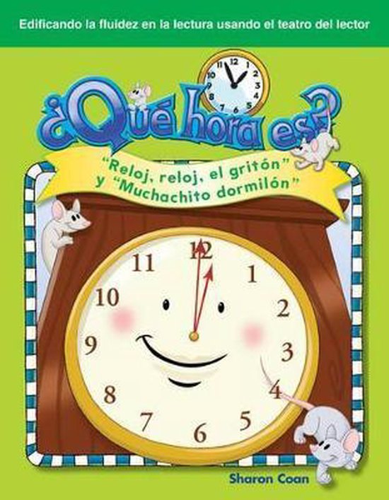 Que Hora Es? | 9781433322631 | Sharon Coan | Boeken | bol