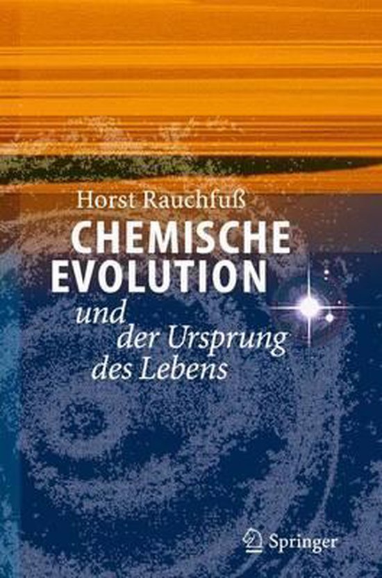 Chemische Evolution und der Ursprung des Lebens - cover