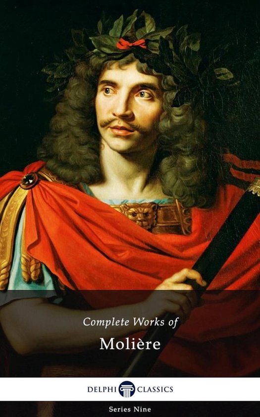 Delphi Series Nine 18 - Delphi Complete Works of Molière (I ... - cover