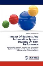 Impact of Business and Information Systems Strategy on Firm Performance