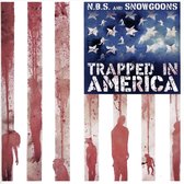 Trapped In America