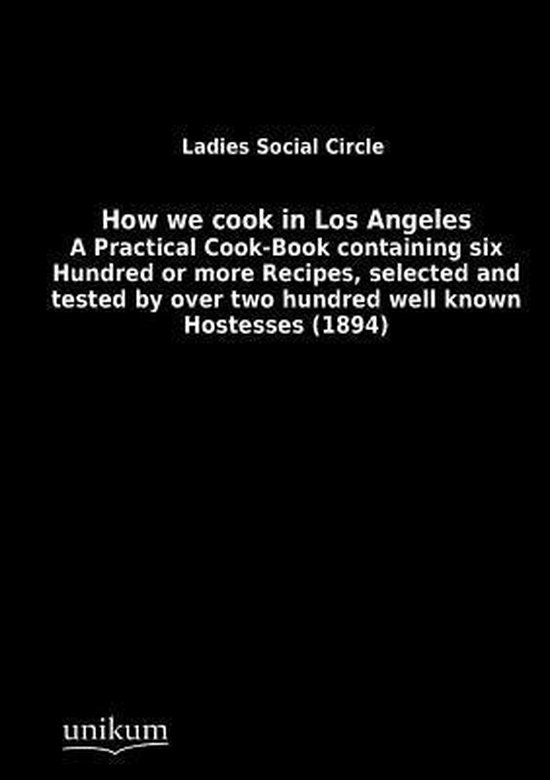 How we cook in Los Angeles