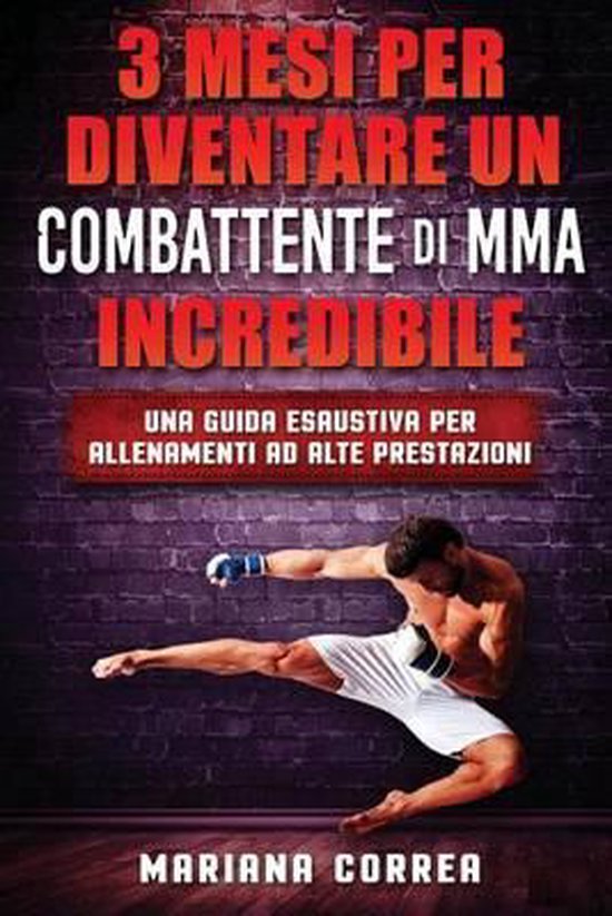 3 MESI PER DIVENTARE UN COMBATTENTE Di MMA INCREDIBILE - cover