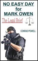 No Easy Day - No Easy Day for Mark Owen: The Legal Brief
