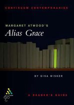 Margaret Atwood's  Alias Grace