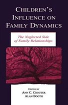 Children'S Influence On Family Dynamics