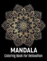Mandala Coloring Book for Relaxation