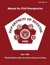 Manual for Civil Emergencies - Department of Defense