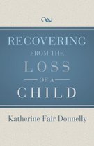 Recovering from the Loss of a Child