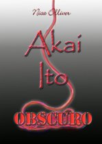 Akai Ito - Obscuro