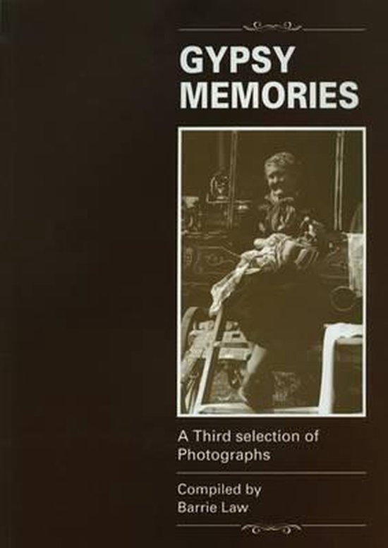 Gypsy Memories, Barrie Law 9780954319038 Boeken