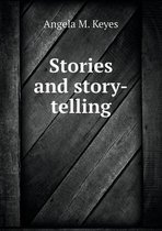 Stories and story-telling