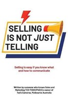 Selling Is Not Just Telling
