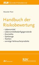 ZLR-Schriftenreihe - Handbuch der Risikobewertung