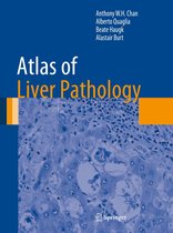 Atlas of Anatomic Pathology - Atlas of Liver Pathology