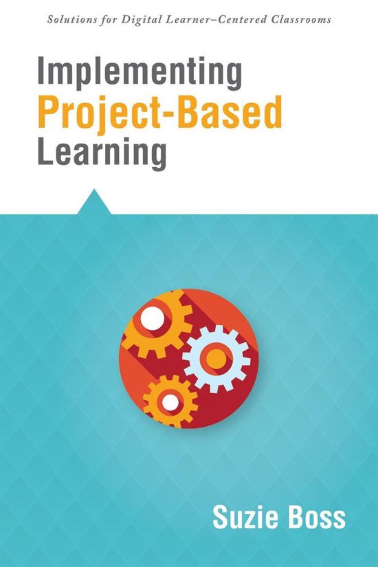 Solutions - Implementing Project-Based Learning
