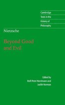 Cambridge Texts in the History of Philosophy - Nietzsche: Beyond Good and Evil