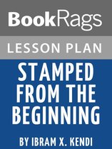 Lesson Plan: Stamped from the Beginning
