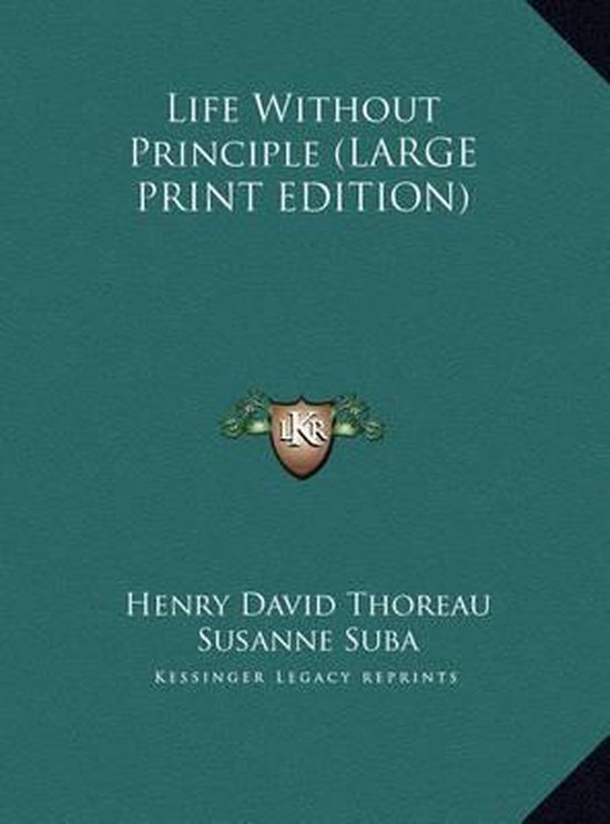 Life Without Principle, Henry David Thoreau 9781169958944 Boeken
